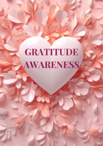 Read more about the article Gratitude Awareness: 7 Reasons to Thrive with Your Gratitude Journal