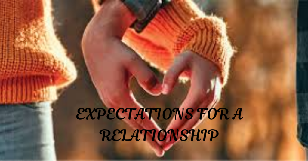 expectations for a relationship